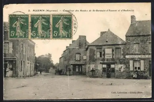 AK Alexain /Mayenne, Carrefour des Routes de St-Germain-d`Anxure et d`Andouillé