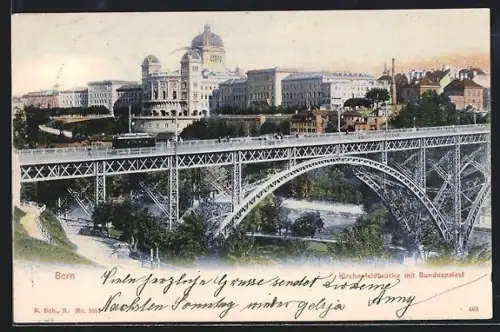 AK Bern, Kirchenfeldbrücke mit Strassenbahn und Bundespalast