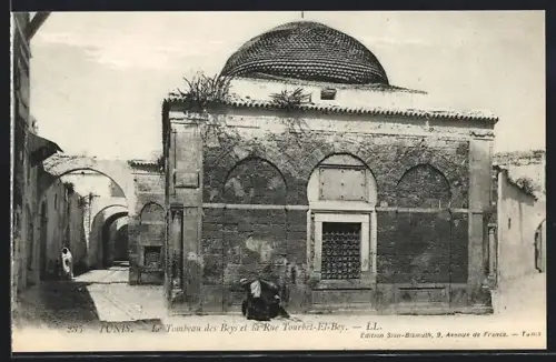 AK Tunis, Le Tombeau des Beys et la Rue Tourbet-El-Bey