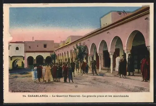 AK Casablanca, Le Quartier Reserve, La grande place et les marchands