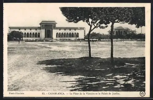 AK Casablanca, La Place de la Victoire et le Palais de Justice