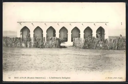 AK Bou-Anan, L`Infirmerie Indigène