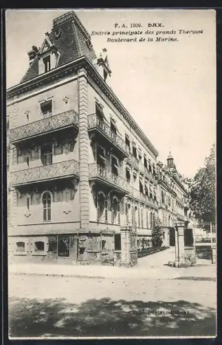 AK Dax, Entrée principale des grands Thermes Boulevard de la Marine