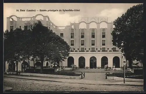 AK Dax /Landes, Entrée principale du Splendid-Hôtel