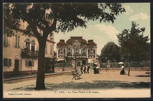 AK Dax, La Place Thiers et le Casino