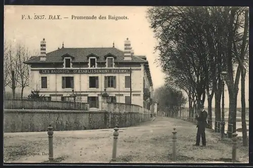 AK Dax, Promenade des Baignots et établissement thermal Les Baignots