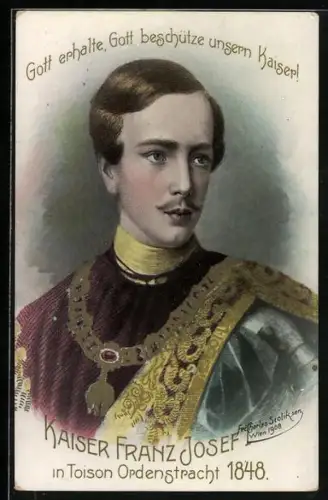 Künstler-AK Porträt Kaiser Franz Josef I. von Österreich in Toison Ordenstracht 1848