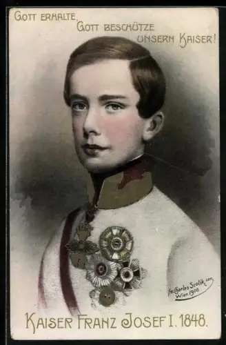AK Gott erhalte, Gott beschütze unsern Kaiser!, Kaiser Franz Josef I. 1848