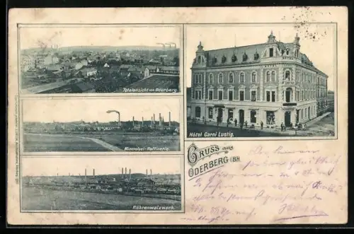 AK Oderberg /Bh., Hotel Garni Lustig, Mineraloel Raffinerie, Röhrenwalzwerk