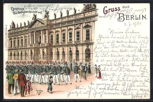 Lithographie Berlin, die Schlosswache zieht am Zeughaus auf