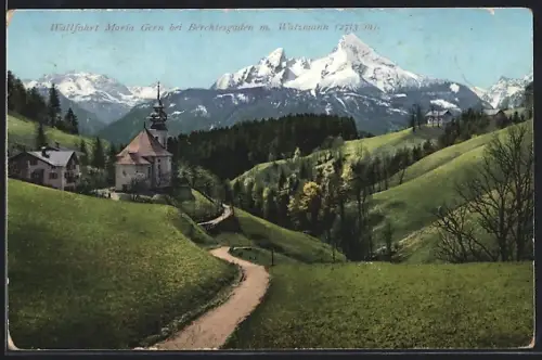 AK Maria Gern bei Berchtesgaden, Wallfahrt Maria Gern, Watzmann