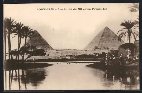 AK Port-Said, Les bords du Nil et les Pyramides