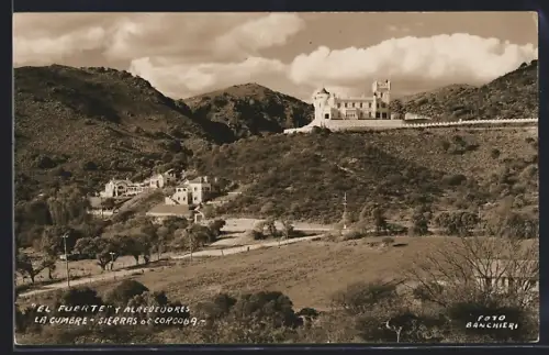 AK La Cumbre /Sierras de Cordoba, El Fuerte y Alredeuores