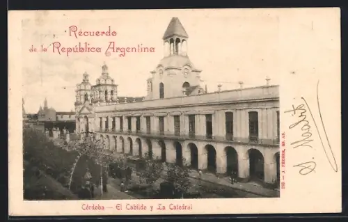 AK Cordoba, El Cabildo y La Catedral