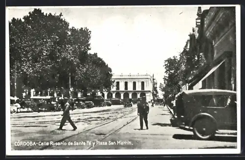 AK Cordoba, Calle Rosario de Santa Fé y Plaza San Martin