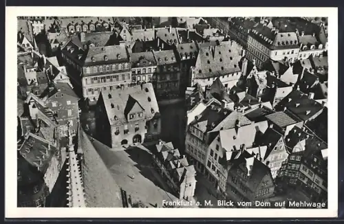 AK Alt-Frankfurt, Garküchenplatz und Mehlwage vom Dom gesehen