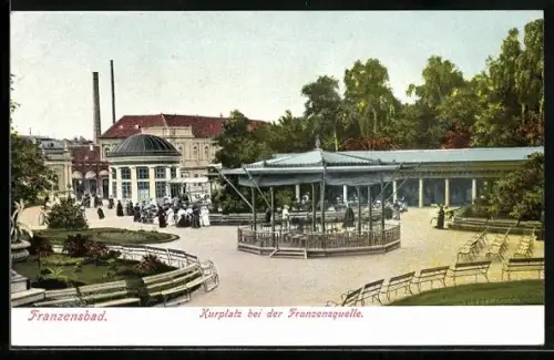 AK Franzensbad, Kurplatz bei der Franzensquelle