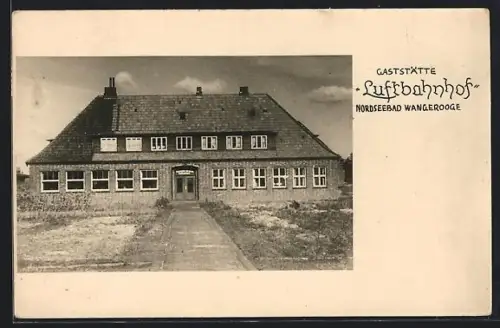 AK Wangerooge, Nordseebad, Gaststätte Luftbahnhof