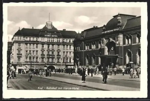 AK Kiel, Hansa-Hotel und Bahnhof