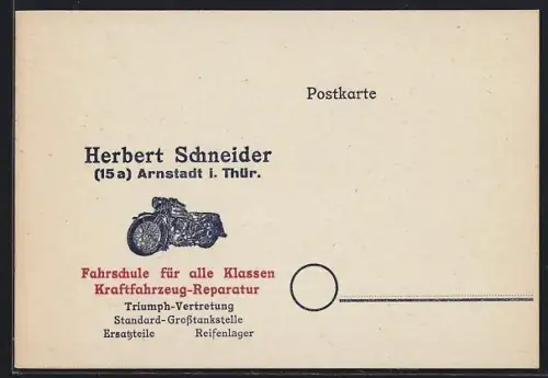 AK Arnstadt, Herbert Schneider, Fahrschule für alle Klasse und Kraftfahrzeug-Reparatur