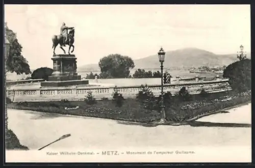 AK Metz, Monument de l`empereur Guillaume