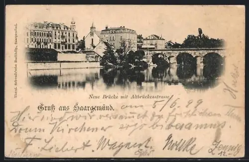 AK Saargemünd, Neue Brücke mit Altbrückenstrasse