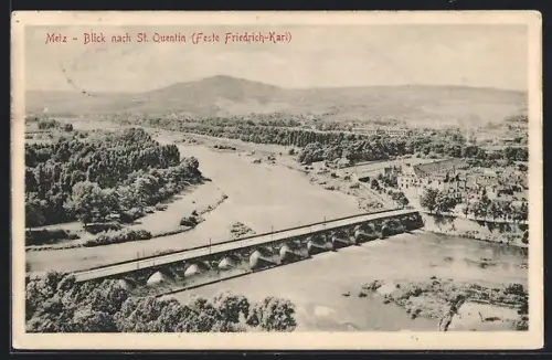 AK Metz, Blick nach St. Quentin, Feste Friedrich-Karl