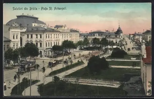 AK Braila, Piata St. Arhangeli, Strassenbahn