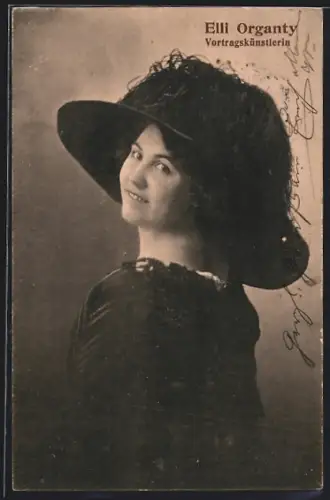 AK Schauspielerin und Vortragskünstlerin Elli Organty mit grossem Hut