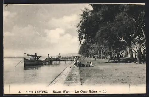 AK Port Tewfik, Helena Warf, Les Quais Hélène
