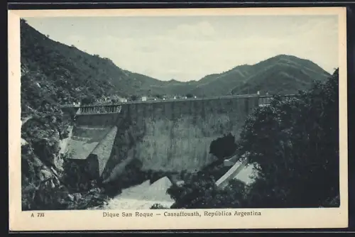 AK Cassaffousth, Dique San Roque