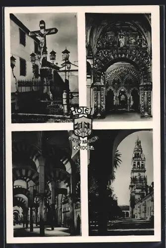 AK Cordoba, Hotel Cuatro Naciones, Cristo de los Faroles, Capilla del Miral, Interior de la Mezquita