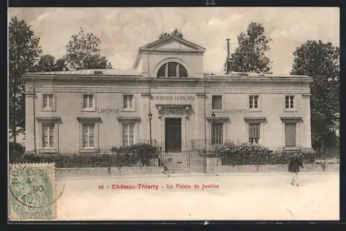AK Château-Thierry, Le Palais de Justice