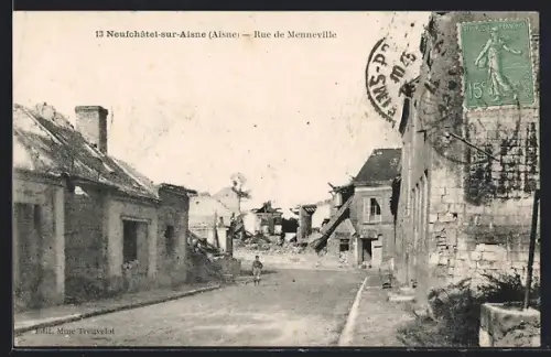 AK Neufchâtel-sur-Aisne, Rue de Menneville, Strassenpartie