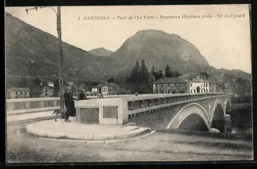 AK Grenoble, Pont de l`Ile Verte, Nouveaux Hôpitaux civils, To St-Eynard