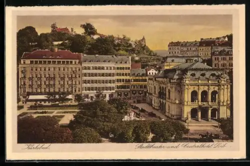 AK Karlsbad, Stadttheater und Centralhotel Loib