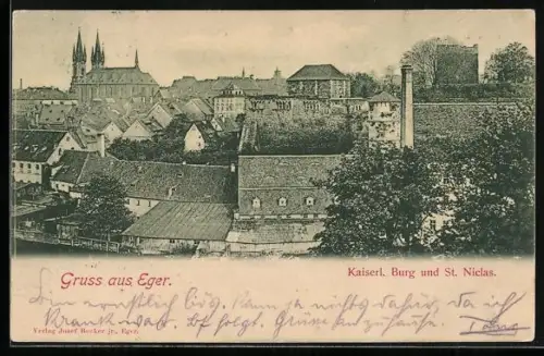 AK Eger, Kaiserliche Burg und St. Niclas