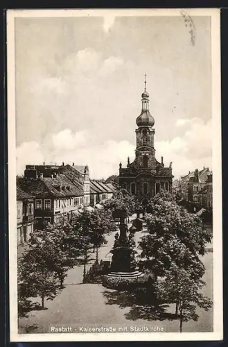 AK Rastatt, Kaiserstrasse, Stadtkirche