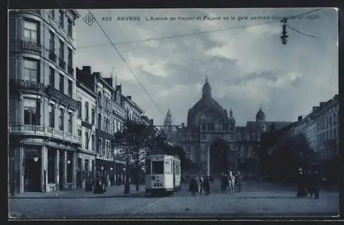 AK Anvers, L`Avenue de Keyser et Facade de al gare centrale inaugurée en 1905, Strassenbahn