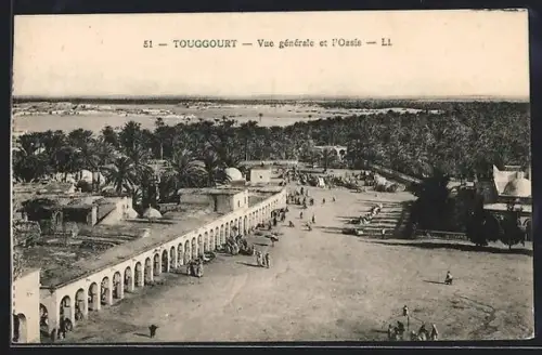 AK Touggourt, Vue générale et l`Ossis