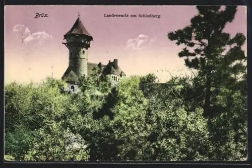 AK Brüx, Landeswarte am Schlossberg
