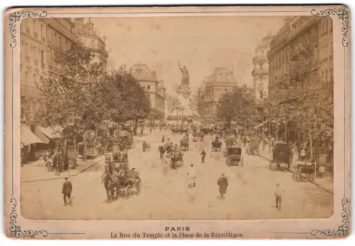 Fotografie unbekannter Fotograf, Ansicht Paris, La Rue du Temple et la Place de la Republique