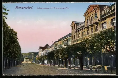 AK Franzensbad, Kaiserstrasse mit Franzensquelle