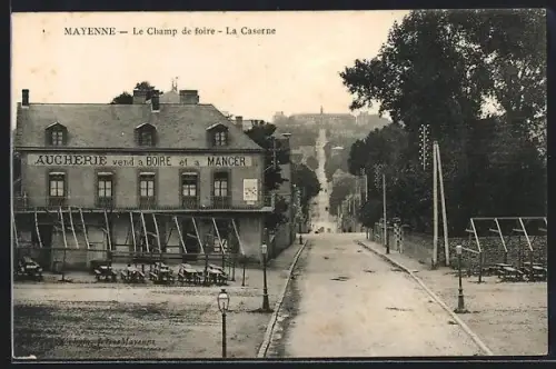 AK Mayenne, Le Champ de foire, La Caserne