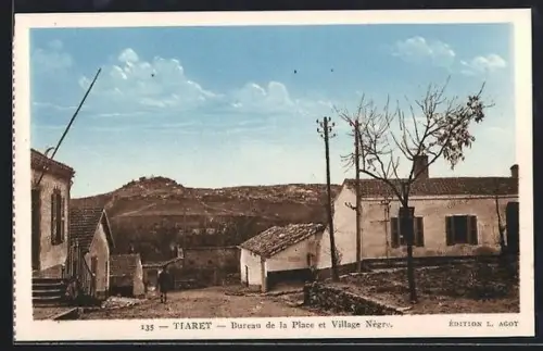 AK Tiaret, Bureau de la Place et Village Nègre