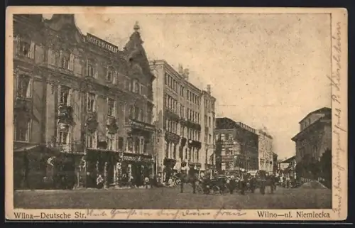 AK Wilna, Blick in die Deutsche Strasse mit Hotel d`Italie