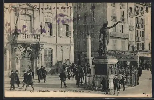 AK Toulon, Carre du port, L`Hotel de ville
