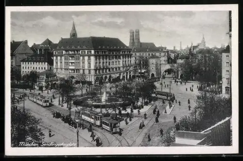 AK München, Sendlingertorplatz, Strassenbahn