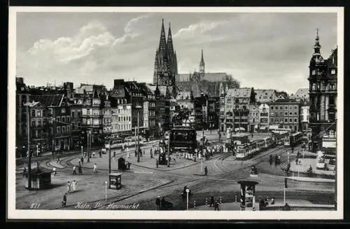 AK Köln, Der Heumarkt mit Strassenbahn