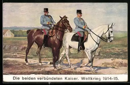 AK Kaiser Franz Josef I. von Österreich und Kaiser Wilhelm II. in Uniform zu Pferd